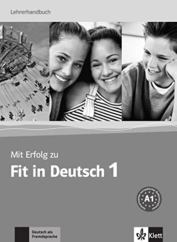 Mit erfolg zu fit in deutsch 1: