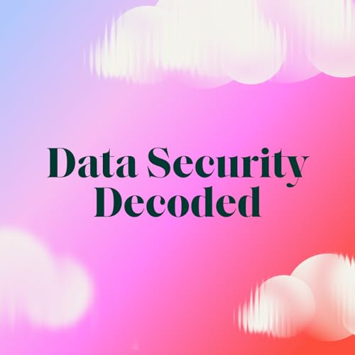 Page de couverture de Data Security Decoded