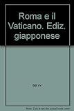  Roma e il Vaticano. Ediz. giapponese