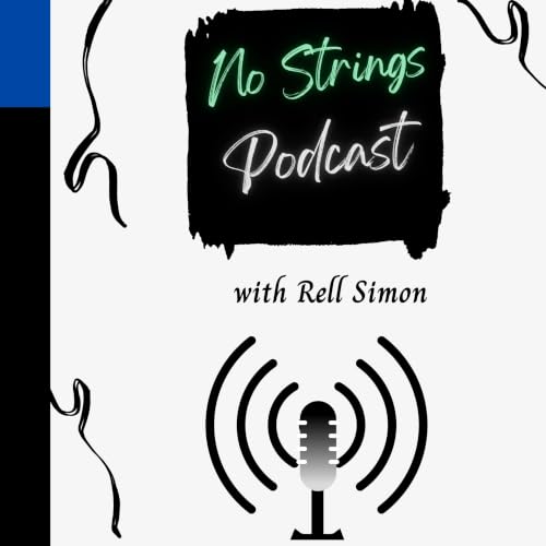 No Strings Podcast with Rell Simon cover art
