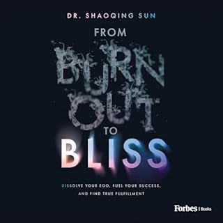 From Burnout to Bliss cover art