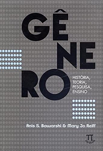 Gênero. história, teoria, pesquisa, ensino- volume i: