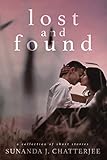 Lost and Found: A Collection of Short Stories