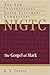 The Gospel of Mark (New International Greek Testament Commentary (NIGTC))