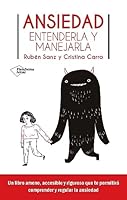 Ansiedad: Entenderla y manejarla 8419655708 Book Cover