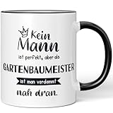 JUNIWORDS Tasse, Kein Mann ist perfekt, aber als Gartenbaumeister ist man verdammt nah dran, Schwarz (6350221)