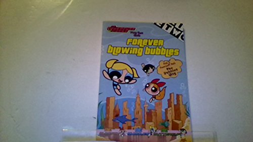 Forever Blowing Bubbles (By: Stephanie Gladden,Elizabeth Lenhard,Michele-Parrish-McKnight)