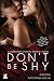 Don't Be Shy: A Collection of Erotic Lesbian Stories