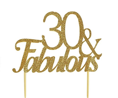 All About Details 30 & Fabulous Cake Topper (Gold),1 PC, Happy 30th Birthday, Party Decor, Glitter Topper