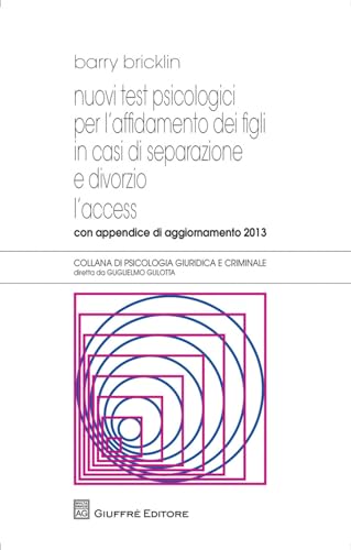  Nuovi Test Psicologici Per L\'Affidamento Dei Figli