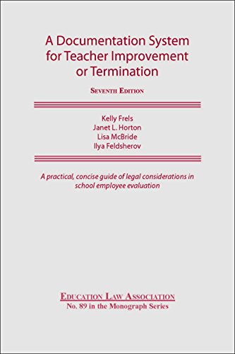 A Documentation System for Teacher Improvement or Termination (N O L P E Monograph Series)