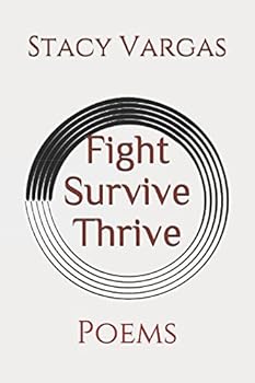 Paperback Fight Survive Thrive: Poems Book