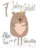  Alles Gute zum 7. Geburtstag: 7 Jahre Geliebt , Süße Teddybär entworfen Skizzenbuch für Kinder. Perfekt für Doodling, Zeichnen und Skizzieren. Besser als eine Geburtstagskarte!