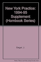 New York Practice, 1994-1995 Supplement 0314045120 Book Cover