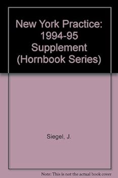 Paperback New York Practice: 1994-95 Supplement (Hornbook Series) Book
