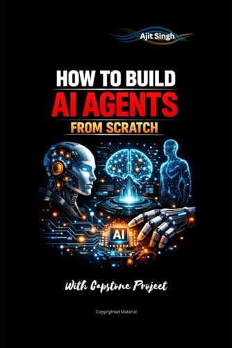 How To Build Ai Agents: From Scratch