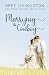 Marrying the Cowboy: A Fake Marriage Stand Alone Romance Book One (A Fake Marriage Romance)