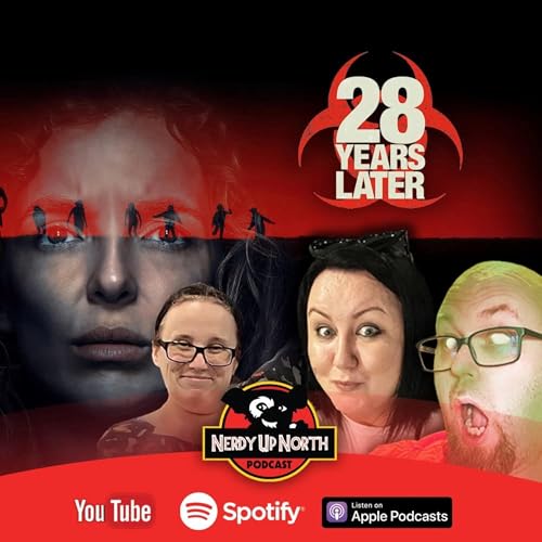 Is 28 Years Later the Best Zombie Movie Yet? Podcast Por arte de portada