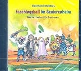 Strube Verlag GmbH Faschingsball im Seniorenheim: CD, 12cm, 1 St.