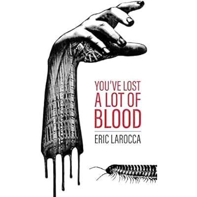 You've Lost a Lot of Blood