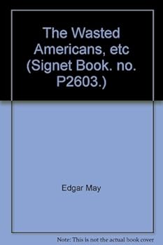 Mass Market Paperback The Wasted Americans Book