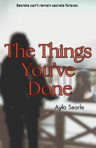The Things You've Done