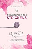 sandra stricken 2018  Philosophie des Strickens: Ich stricke, also bin ich