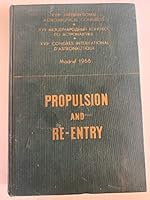 XVIIth International Astronautical Congress Madrid, 1966 Proceedings Problems of Propulsion and Re-entry B08GHG5FTT Book Cover