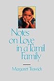 Notes on Love in a Tamil Family