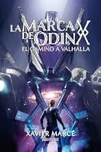 La marca de Odín: El camino a Valhalla