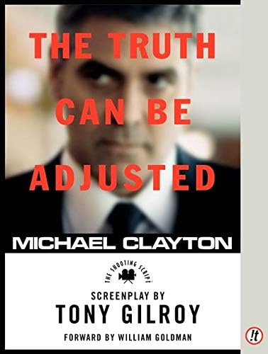 Michael Clayton: The Shooting Script (Newmarket Shooting Scripts) Paperback – November 12, 2007