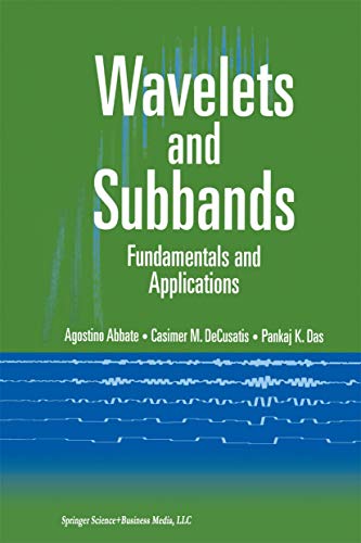 Wavelets and Subband: Fundamentals and Applications