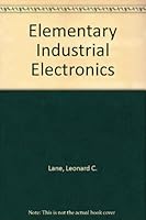 Elementary Industrial Electronics 0810404648 Book Cover