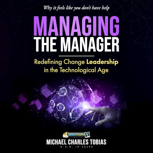 MANAGING THE MANAGER by MICHAEL TOBIAS episode artwork