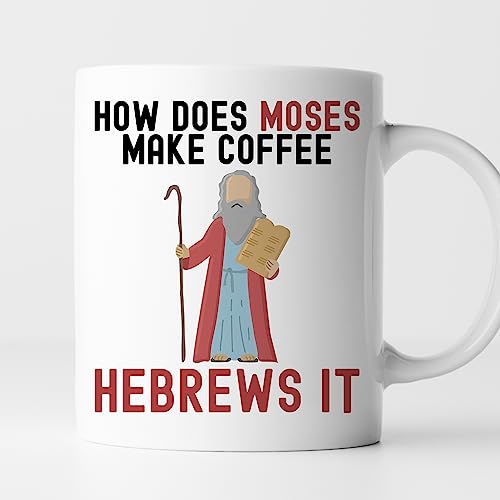 TODOLIA - Taza de café Hebrews It de 11 onzas con texto en inglés "How Does Moses Make Coffee Hebrews It", divertida taza de café hebrea, regalo de taza de café hebrea de Moisés, judaísmo judío