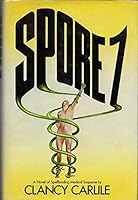 Spore 7 0380490315 Book Cover