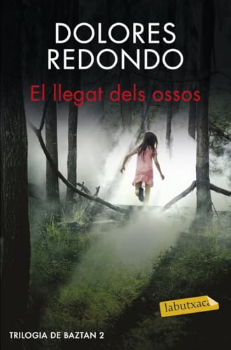 El llegat dels ossos: Trilogia de Baztan 2 (Negra)