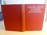 Center-Shots at Rome B001NOGJES Book Cover
