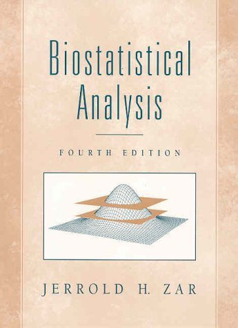 Biostatistical Analysis (4th Edition) by Jerrold H. Zar (1998-10-18)