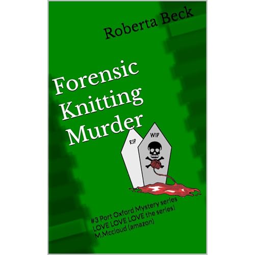 Forensic Knitting Murder Audiobook By Roberta Beck cover art
