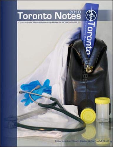 The Toronto Notes for Medical Students 2010