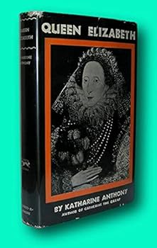 Rare Katharine Susan Anthony / QUEEN ELIZABETH 1st Edition 1929