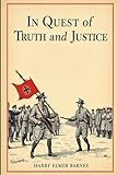 In Quest of Truth and Justice: (annotated)