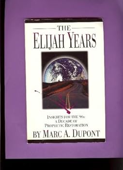 Paperback The Elijah Years Book