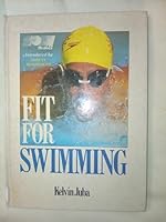 Fit for Swimming 1851452583 Book Cover