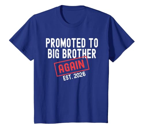 Promoted to Big Brother Again Est 2026 Big Bro 2026 Men Kids T-Shirt, Youth, Royal Blue, X-Small