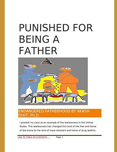 Punished For Being A Father: Endangered Fatherhood