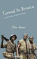 Turned to Bronze 1928767710 Book Cover