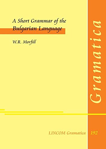 Book cover of A Short Grammar of the Bulgarian Language