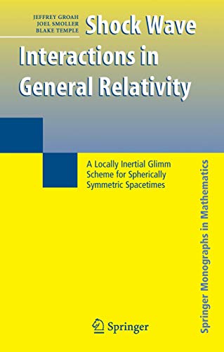 Shock Wave Interactions in General Relativity: A Locally Inertial Glimm Scheme for Spherically Symmetric Spacetimes...